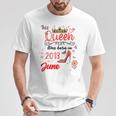 Junio 2013 Cumpleaños Esta Reina Nació En Junio 2013 Camiseta unisex Regalos divertidos