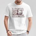 Layups Are For Basketball ゴルフ ユーモア スポーツ Tシャツ 面白い贈り物