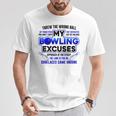 My Bowling 言い訳 おもしろボーリングギフト Tシャツ 面白い贈り物