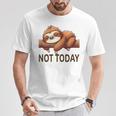 Not Todayloth 今日はナマケモノ Tシャツ 面白い贈り物