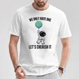Planets We Only Have One Let's Cherish It 宇宙飛行士 Tシャツ 面白い贈り物