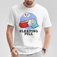 Somnifère Drôle Médecine Pun T-Shirt Cadeaux drôles