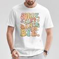 Sorry Can't Dance Bye シャツ キュート ダンス グルービー ヒッピーフラワー Tシャツ 面白い贈り物