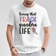 That Track Grandma Life Track And Field Grandma T-Shirt Funny Gifts
