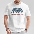 あなたも怖いよ！ タランチュラの飼い主 面白いタランチュラ Tシャツ 面白い贈り物