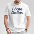 ダラスが嫌い Tシャツ 面白い贈り物