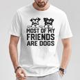 面白い 私の友達のほとんどは犬です ミニチュアシュナウザー Tシャツ 面白い贈り物