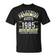 40 Años Cumpleaños Hombre Las Leyendas Nacen En Agosto 1985 Camiseta unisex