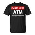 I Am Not Your Atm 面白い タイ語 スクリプト タイ語 Tシャツ