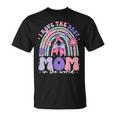 I Have The Best Mom In The World Coquette Bow T-Shirt