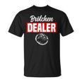 Buns Dealer Baking Bakers Master Chef Baker T-Shirt