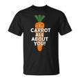 I Carrot All About You 面白い 野菜しゃれ 野菜愛好家 Tシャツ