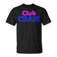 Club Craig 家族再会分隊 名前 Tシャツ