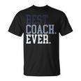 Coach Definition Coach Best Coach Ever Tシャツ