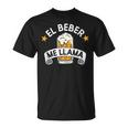 El Beber Me Llama Frase Divertida Amantes De La Cerveza In Mangas Camiseta unisex