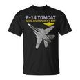 F-14 Tomcatが動作しています。最高の海軍航空。 Tシャツ