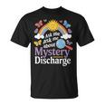 Ask Me About My Mystery Discharge アダルトユーモアジョーク Tシャツ