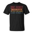 Profession Quote Disc Jockey Tシャツ