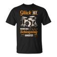 Glück Ist Wenn Das ドラムセット ドラム&ドラム Tシャツ