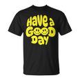 Have A Good Day レトロ ハッピーフェイス 90年代 スマイルフェイス 美学 Tシャツ