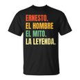 Hombre Nombre Ernesto Cumpleaños Regalo Años Divertido Decoración Camiseta unisex