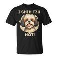 Ihih Tzu Not おもしろシーズー犬 Tシャツ