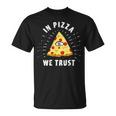 In Pizza We Trust Alleeing Eye Illuminati Faith Tシャツ