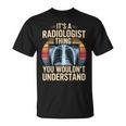 It's A Radiologist Thing You Wouldn't Understanding Retro Tシャツ