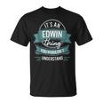 It's An Edwin Thing You Wouldn't Understand、ファーストネーム Tシャツ