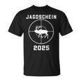 Jagdschein 2025 Passed Green T-Shirt