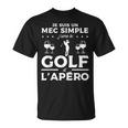 Jeuis Un Mecimple J'aime Le Golf Et L'apéro T-Shirt