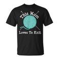 Knitting This Mom Loves To Knit T-Shirt