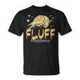 Las Pelusas Ocurren Cacatúas Pájaro Mascota Cacatúa Camiseta unisex