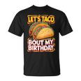 Let's Taco Bout My Birthday シャツ メンズ レディース キッズ タコスパーティー Tシャツ