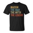 Maison The Man The Myth The Legend Tシャツ