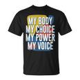 My Body Choice Power Andoice フェミニストポジティブ Tシャツ