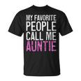 My Favorite People Call Me Auntie 母の日シャツ Tシャツ
