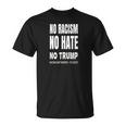 No Racism-No Hate Trump Racism Is Idiotic Tシャツ