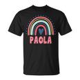 Paola Nombre Personalizado Mito Leyenda Rosa Fiesta De Cumpleaños Camiseta unisex