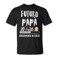 Papà 2026 Gravidanza Padre Futuro Papà 2026 Loading Maglietta