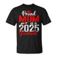 Proud Mom Of A Class Of 2025 Graduate Senior Graduation T-Shirt