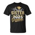 Proud Sister Of A Class Of 2025 Graduate Senior Graduation T-Shirt