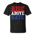 Rise Above Hate Red And Blue America Tシャツ