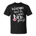 Schlager Fan Item Accessories Warum Hast Du Nicht Nein Gesagt With-Neck T-Shirt