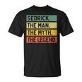 Sedrick The Man The Myth The Legend面白い パーソナライズ 引用 Tシャツ