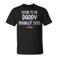 Soon To Be Daddy 2025 Loading Father First Time Dad Est 2025 Tシャツ
