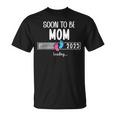 Soon To Be Mom 2025 Loading Promoted To Mommy First Time Mom Tシャツ