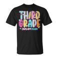 Third Grade Dream Team Back To School First Day Of School T-Shirt