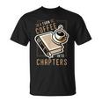 I Turn Coffee Into Chapters 本の虫 読書 Tシャツ