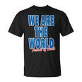 We Are The World ウィーアー ザ ワールド【英語 文字】80S パロディ メッセージ 面白い デザイン Tシャツ